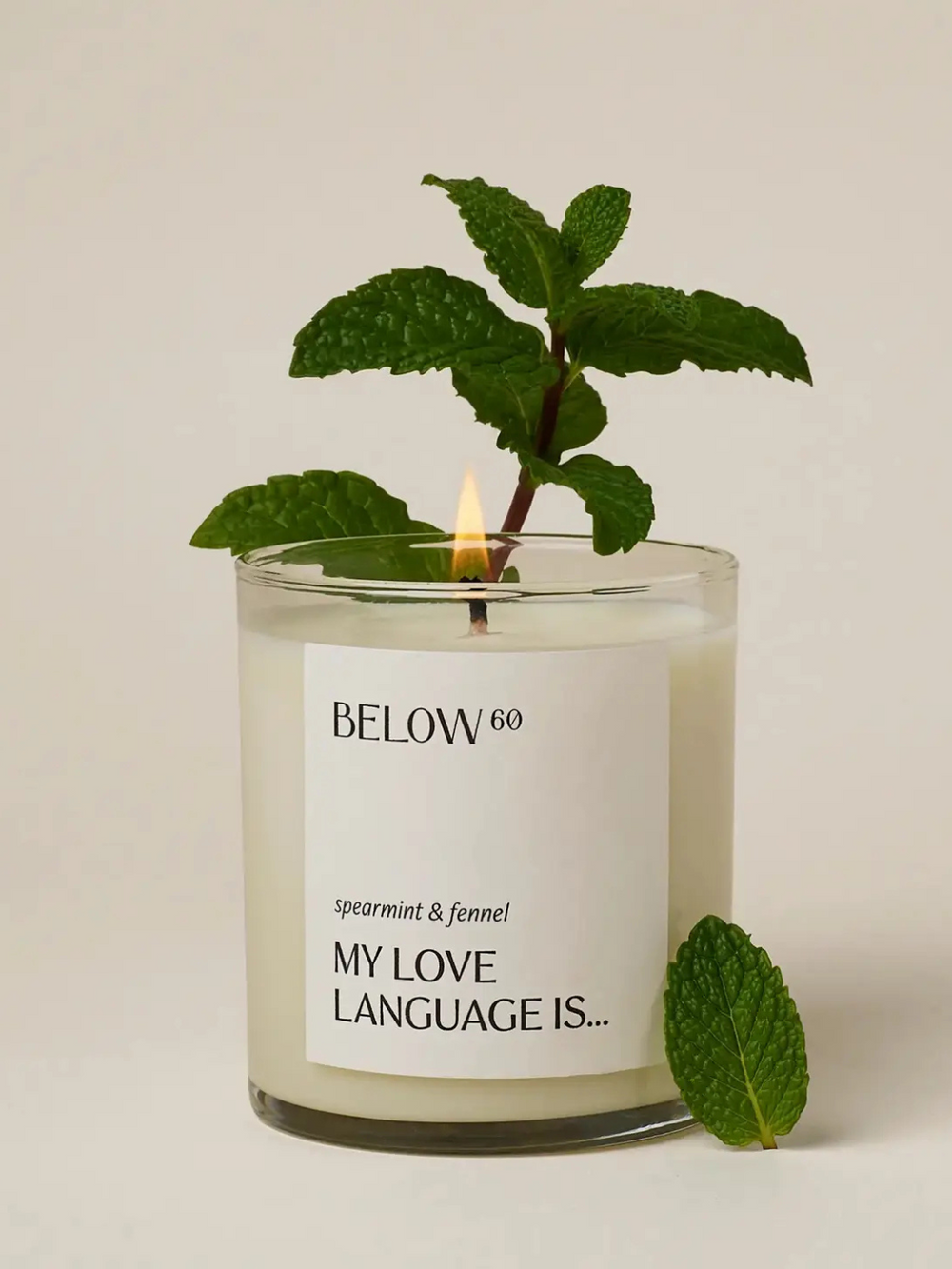 BELOW 60 | My Love Language Is ... candle by Below 60 with spearmint & fennel, mint garnish.