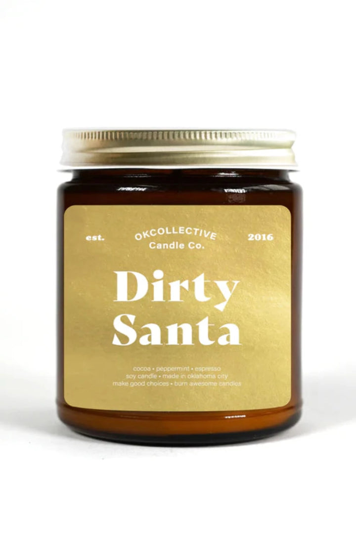 DIRTY SANTA HOLIDAY Soy Candle - 8oz. OKcollective Candle Co. JAYDEN P BOUTIQUE